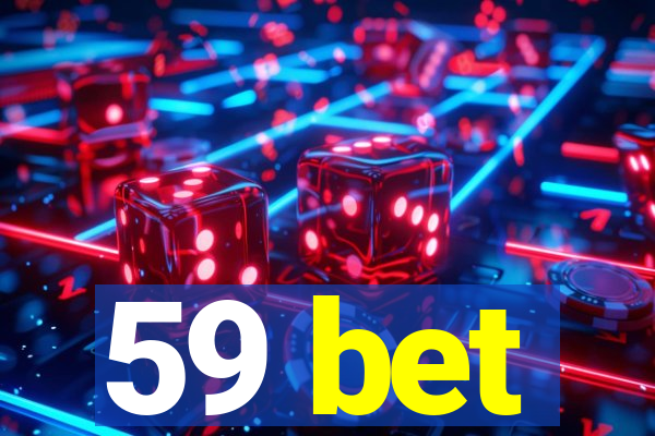 59 bet